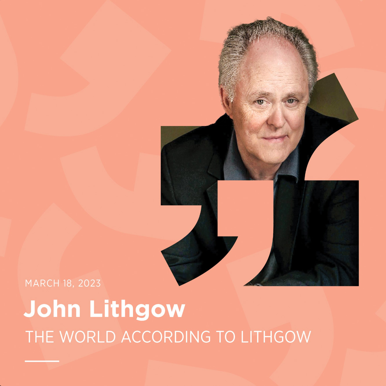 Event promo for John Lithgow
